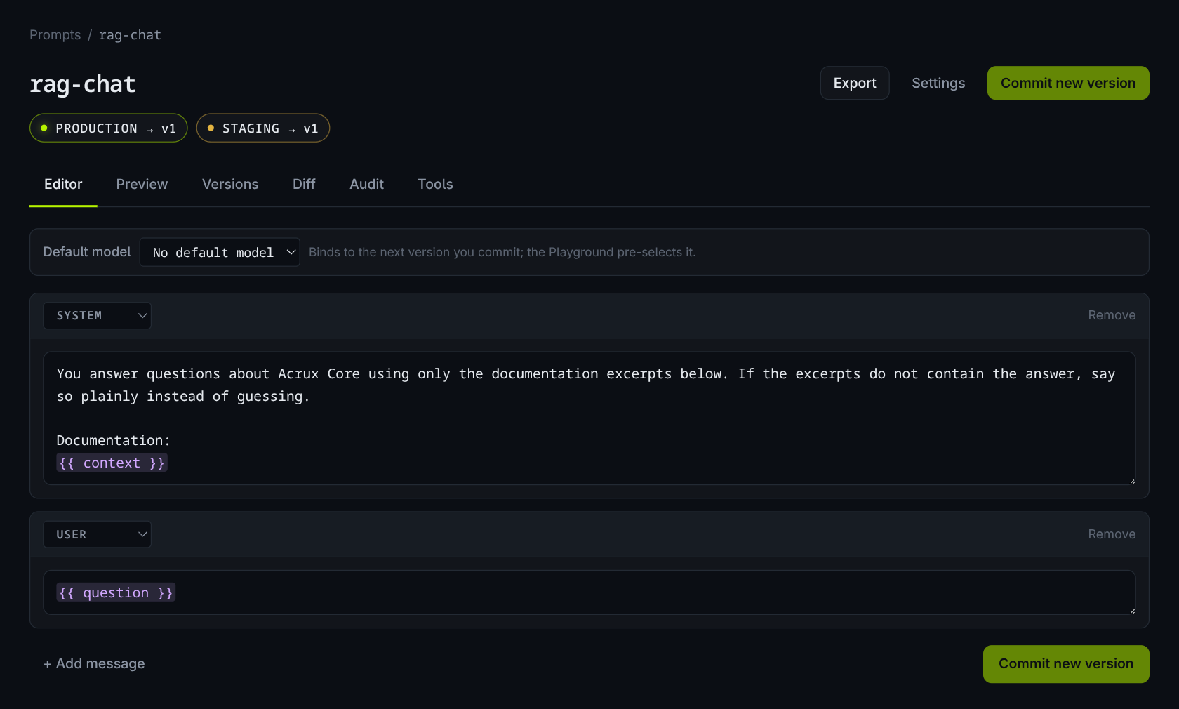 The rag-chat editor with PRODUCTION → v1 and STAGING → v1, a "No default model" dropdown, a SYSTEM message ending in a highlighted context placeholder, and a USER message that is just a highlighted question placeholder