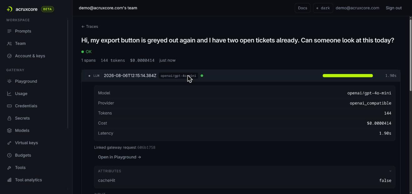 AcruxCore's trace for the script-generated call, linked back to the exact gateway request and prompt version that produced it