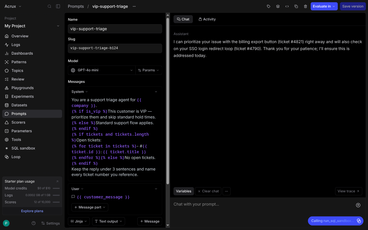 Braintrust prompt playground: a YAML variables panel with company, customer_message, is_vip and two tickets, and an assistant reply naming ticket #4821 and ticket #4790