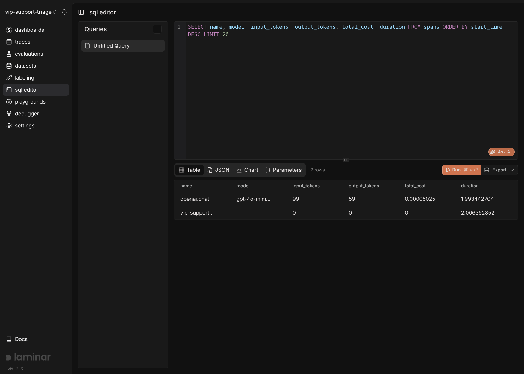 Laminar SQL editor running SELECT name, model, input_tokens, output_tokens, total_cost, duration FROM spans, returning the openai.chat and vip_support_triage rows
