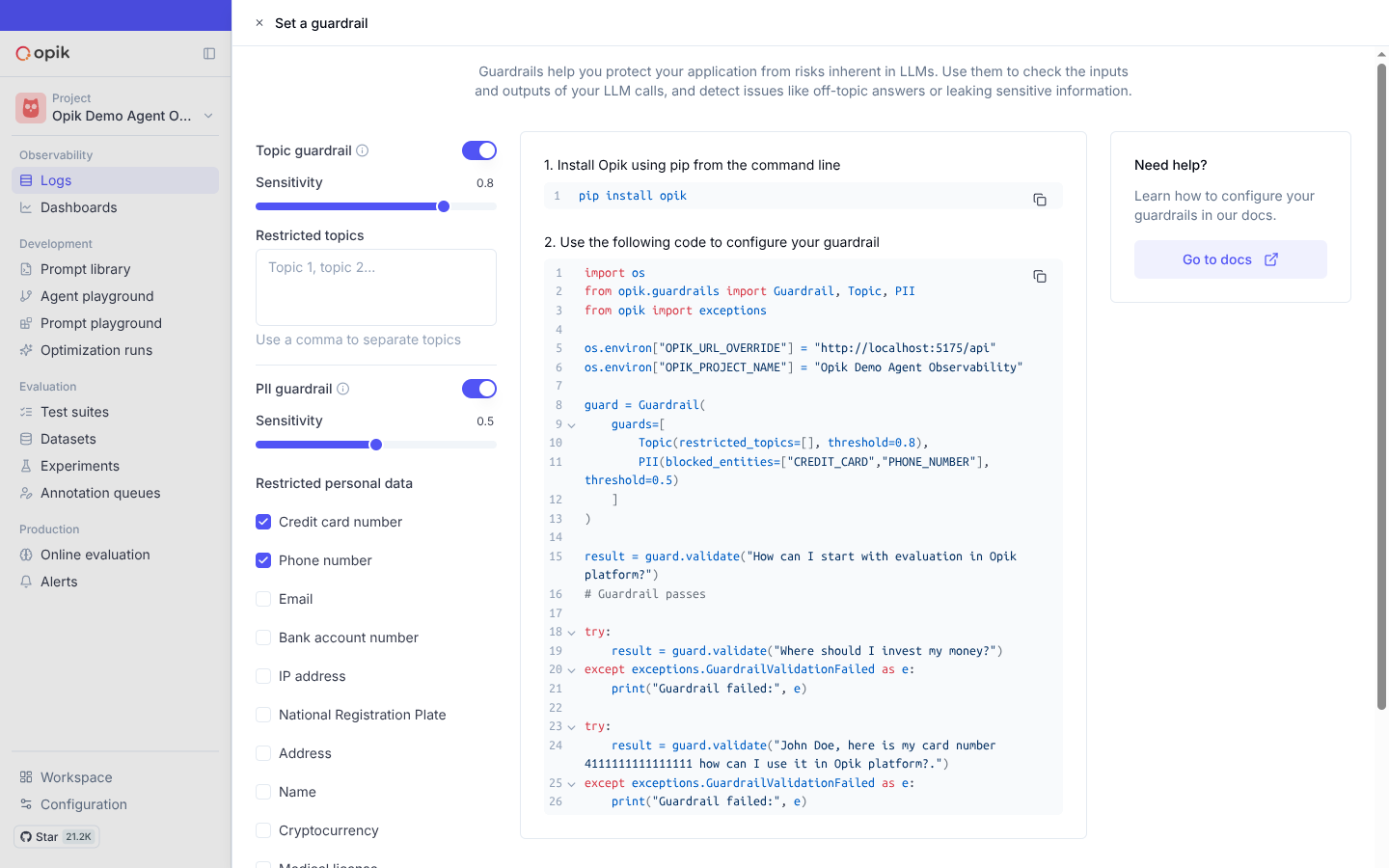 Opik's "Set a guardrail" panel: Topic guardrail and PII guardrail toggles with sensitivity sliders, a restricted personal data checklist (credit card number, phone number checked), and a Python code sample using opik.guardrails